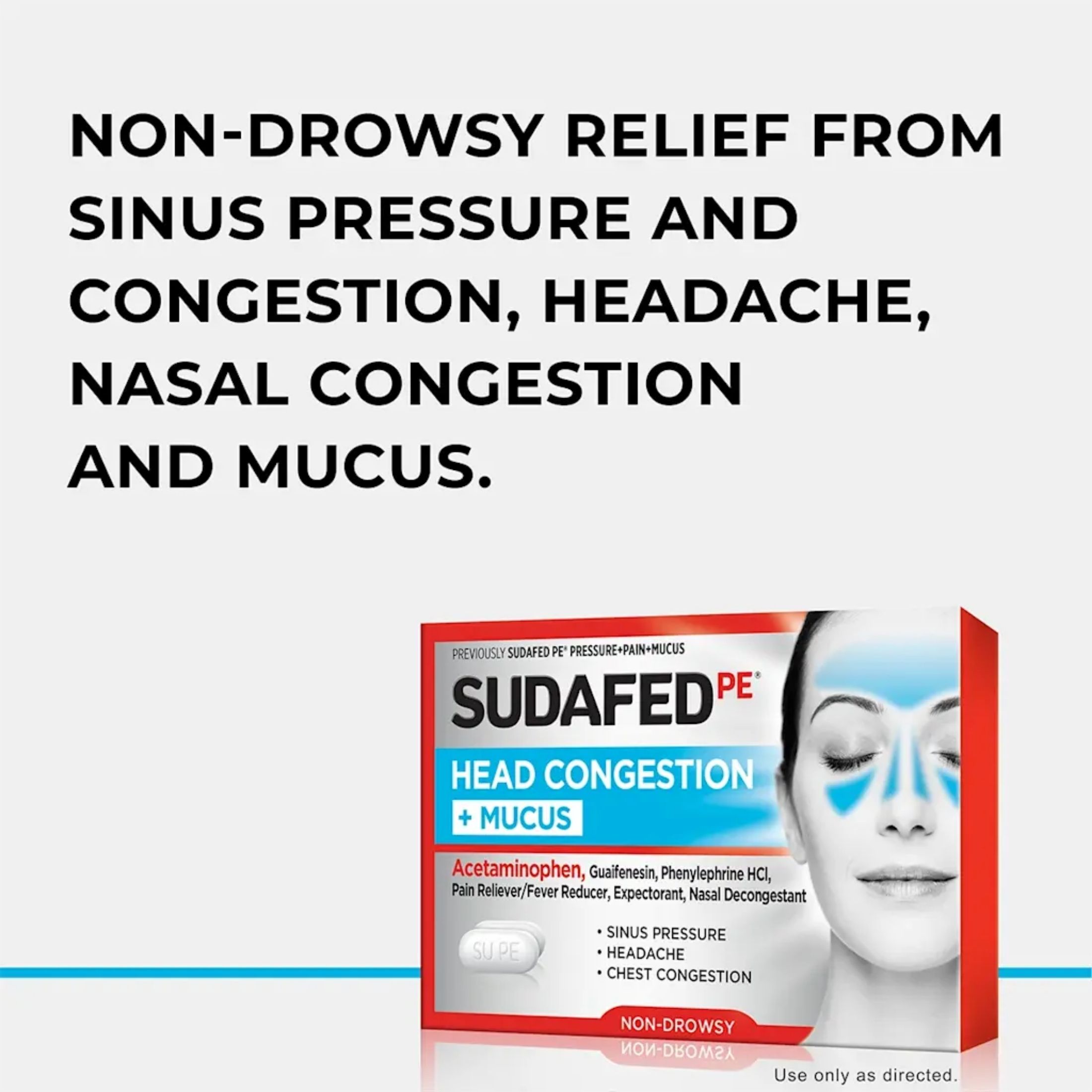 Sudafed PE Head Congestion + Mucus Relief Tablets For Sinus Pressure, Congestion, & Headache, Non-Drowsy Decongestant With Acetaminophen, Guaifenesin & Phenylephrine HCI